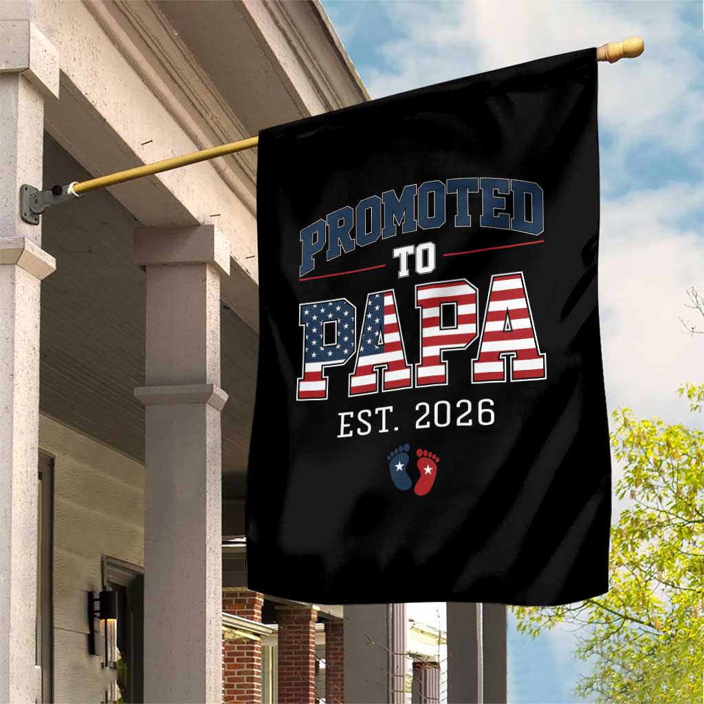 Patriotic Promoted To Dad Est 2026 Garden Flag US Flag New Father Gift TS12 Print Your Wear