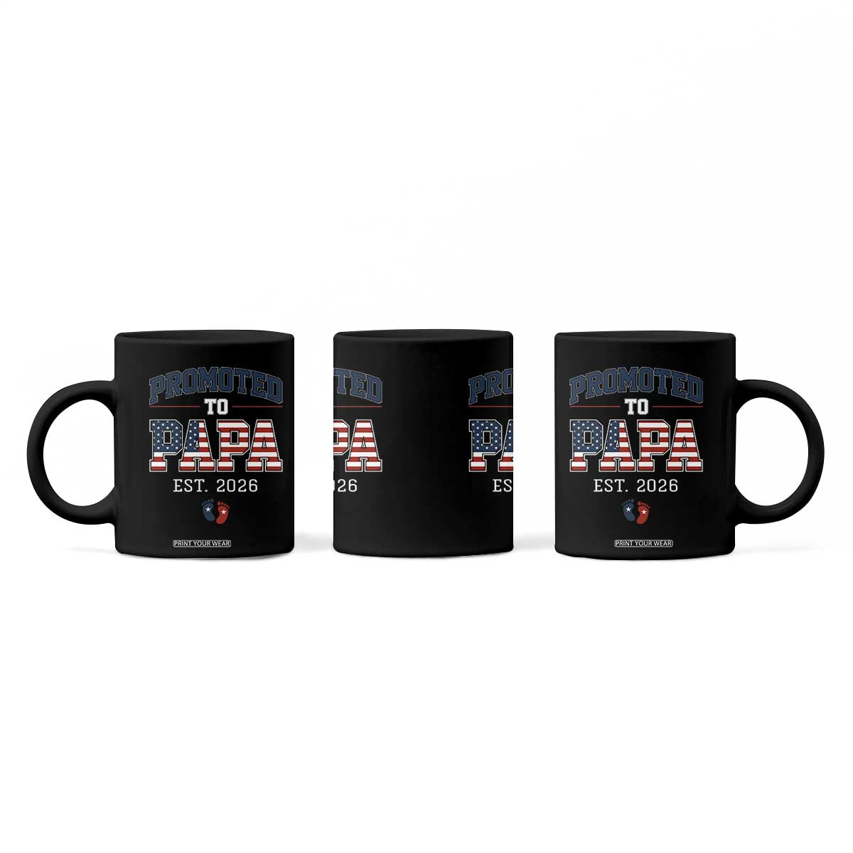 Patriotic Promoted To Dad Est 2026 Coffee Mug US Flag New Father Gift TS12 Print Your Wear