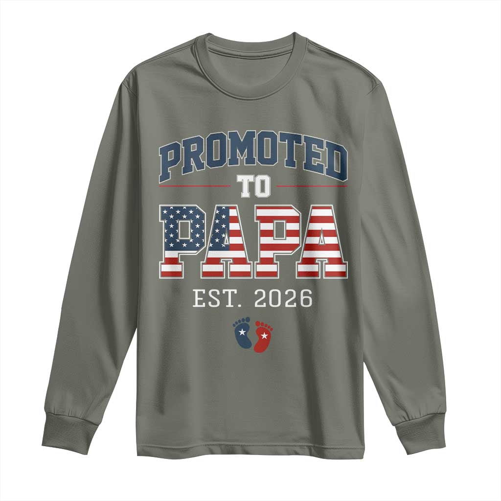 Patriotic Promoted To Dad Est 2026 Long Sleeve Shirt US Flag New Father Gift TS12 Military Green Print Your Wear