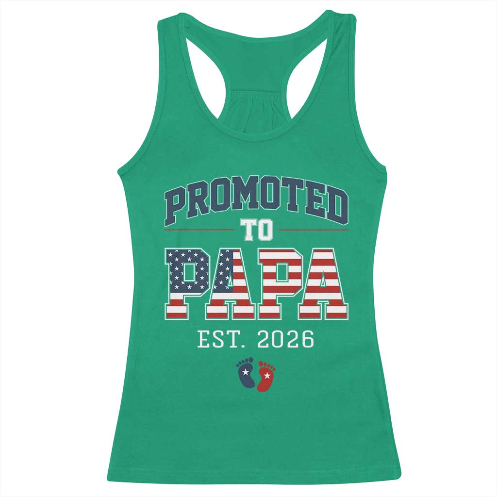 Patriotic Promoted To Dad Est 2026 Racerback Tank Top US Flag New Father Gift TS12 Irish Green Print Your Wear