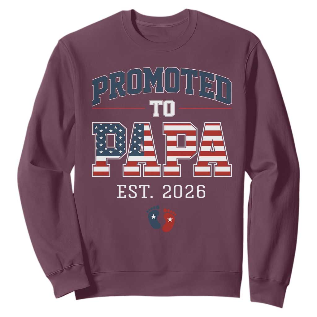 Patriotic Promoted To Dad Est 2026 Sweatshirt US Flag New Father Gift