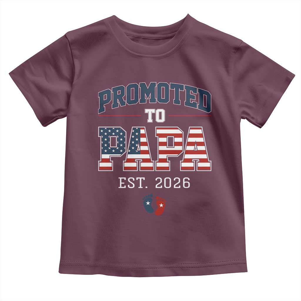 Patriotic Promoted To Dad Est 2026 Toddler T Shirt US Flag New Father Gift TS12 Maroon Print Your Wear