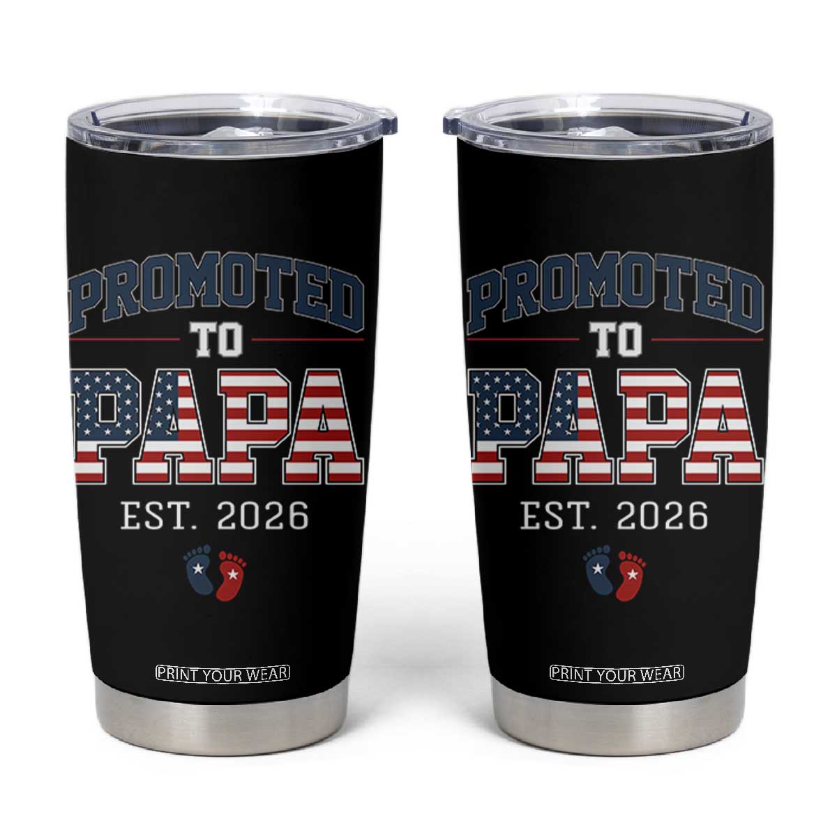 Patriotic Promoted To Dad Est 2026 Tumbler Cup US Flag New Father Gift TS12 Black Print Your Wear