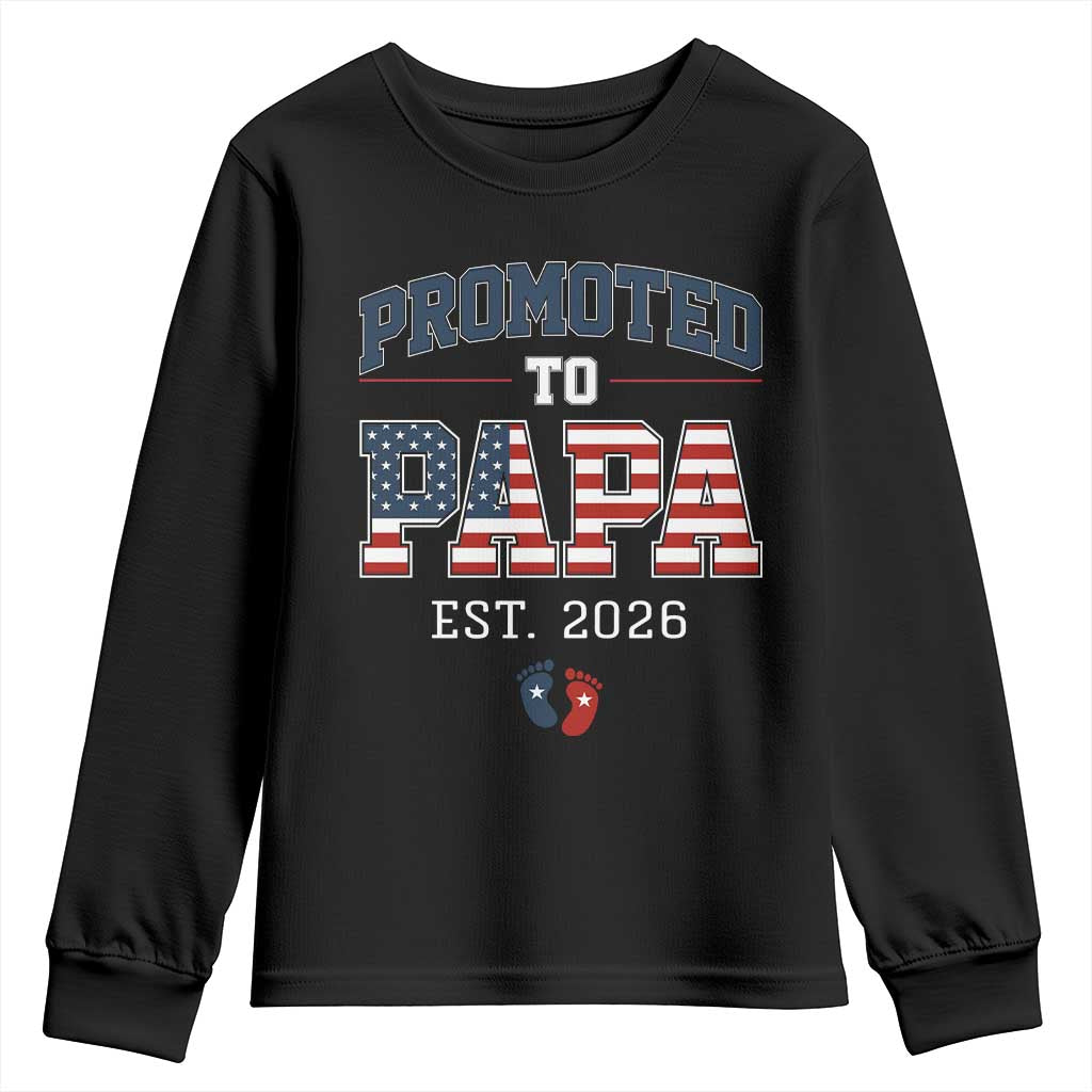 Patriotic Promoted To Dad Est 2026 Youth Sweatshirt US Flag New Father Gift TS12 Black Print Your Wear