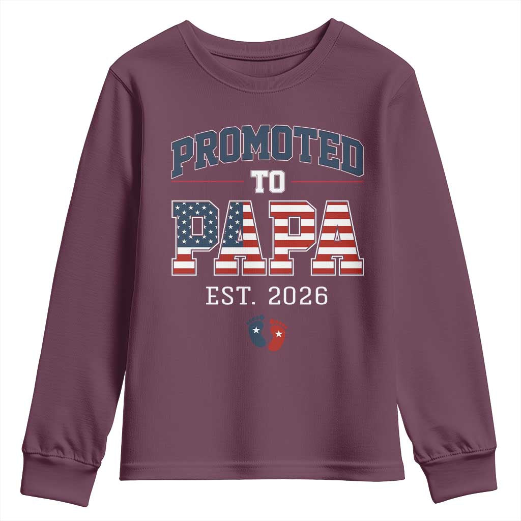 Patriotic Promoted To Dad Est 2026 Youth Sweatshirt US Flag New Father Gift TS12 Maroon Print Your Wear