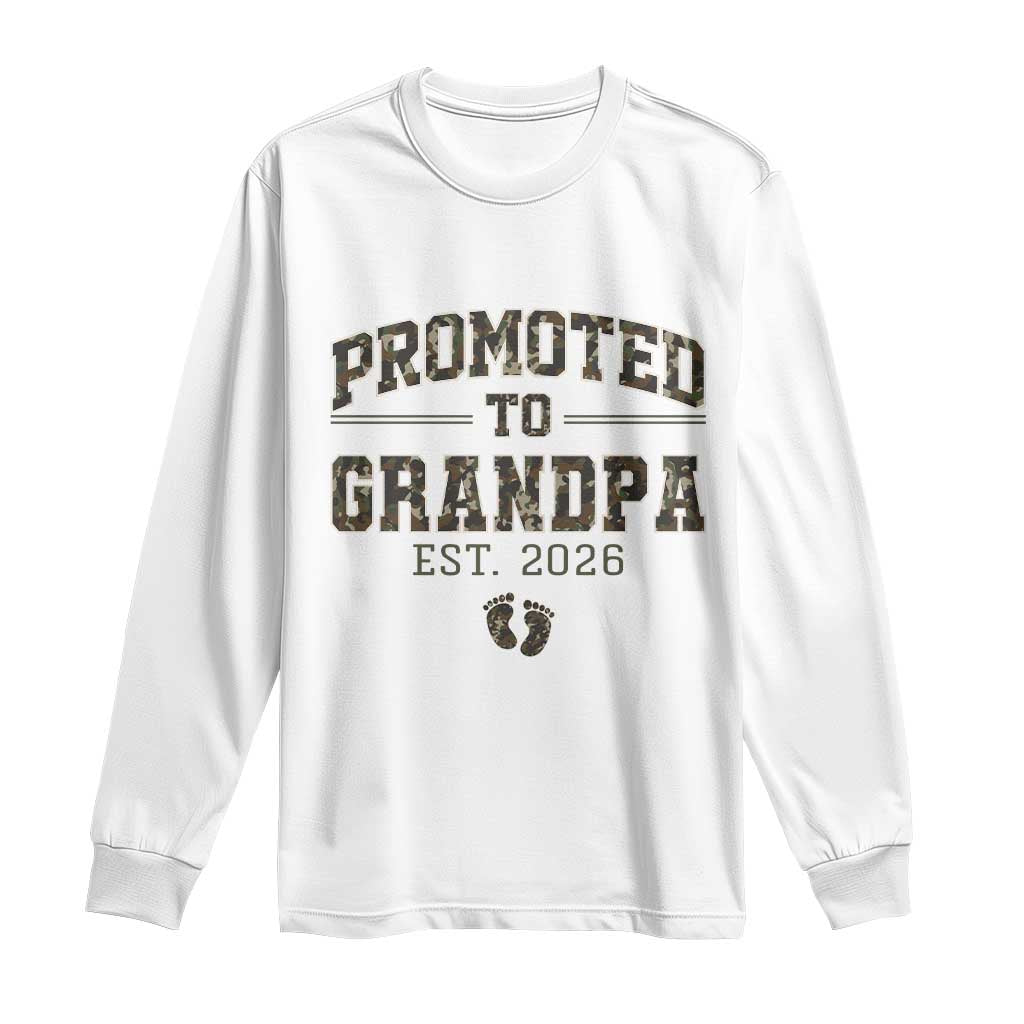 Promoted To Grandpa Est 2026 Long Sleeve Shirt Vintage Camo Grandpa Graphic TS12 White Print Your Wear