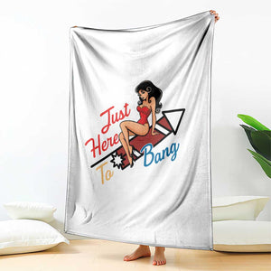 Funny Patriotic Pin Up Girl Firework USA Gift Throw Blanket Just Here To Bang TS12 Print Your Wear
