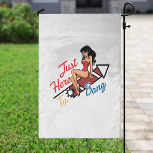 Funny Patriotic Pin Up Girl Firework USA Gift Garden Flag Just Here To Bang