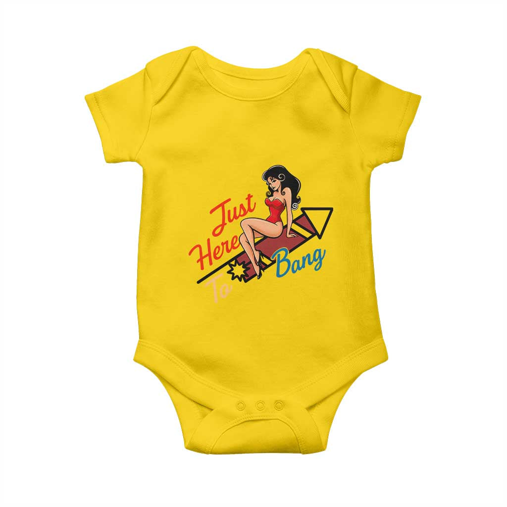 Funny Patriotic Pin Up Girl Firework USA Gift Baby Onesie Just Here To Bang