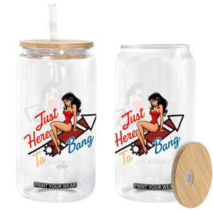 Funny Patriotic Pin Up Girl Firework USA Gift Glass Can Just Here To Bang