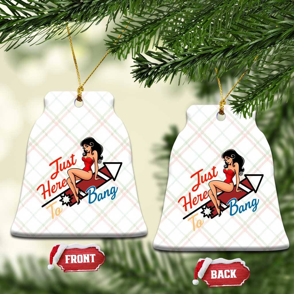 Funny Patriotic Pin Up Girl Firework USA Gift Ceramic Ornament Just Here To Bang