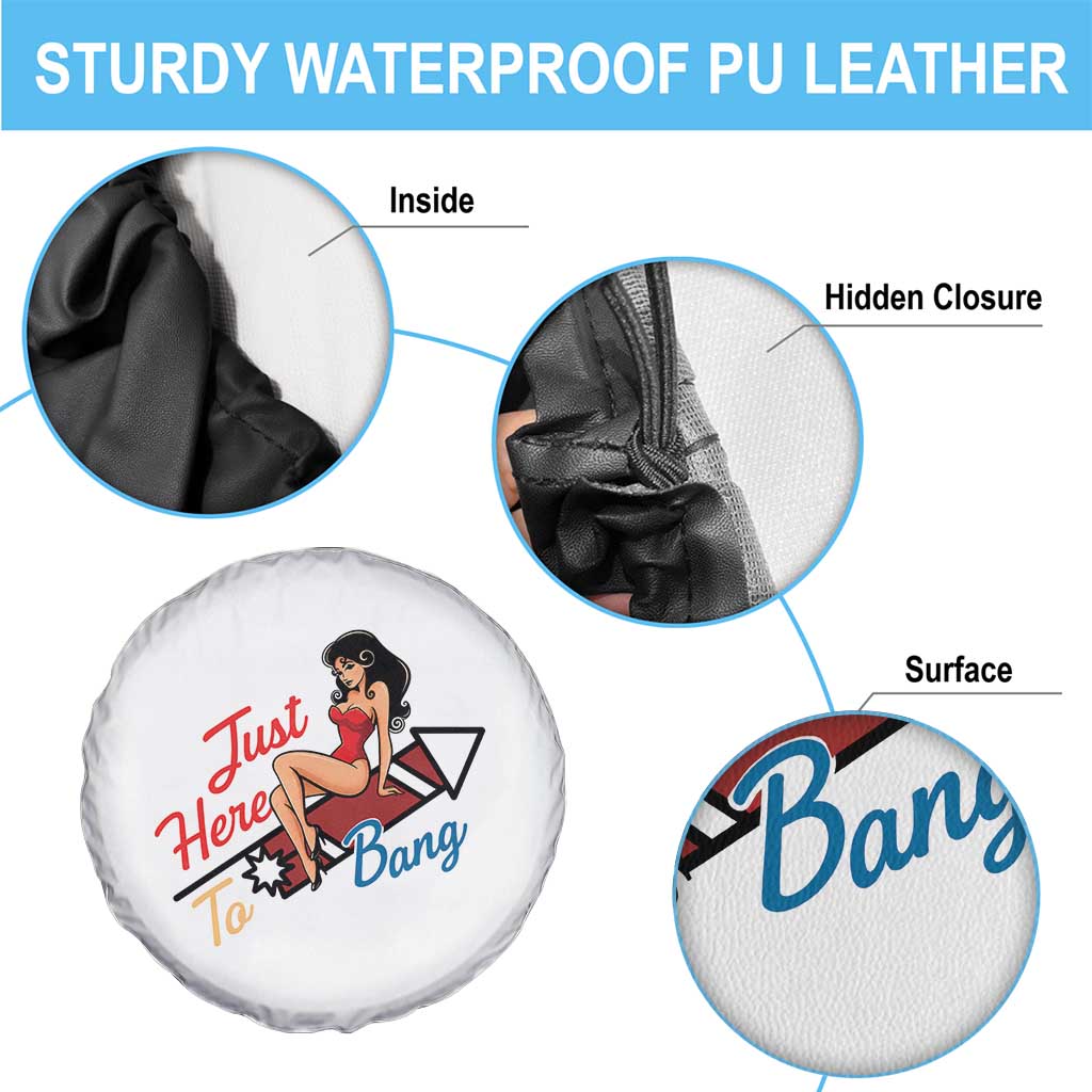 Funny Patriotic Pin Up Girl Firework USA Gift Spare Tire Cover Just Here To Bang