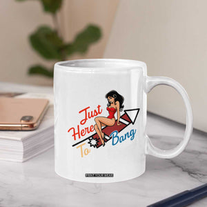 Funny Patriotic Pin Up Girl Firework USA Gift Coffee Mug Just Here To Bang