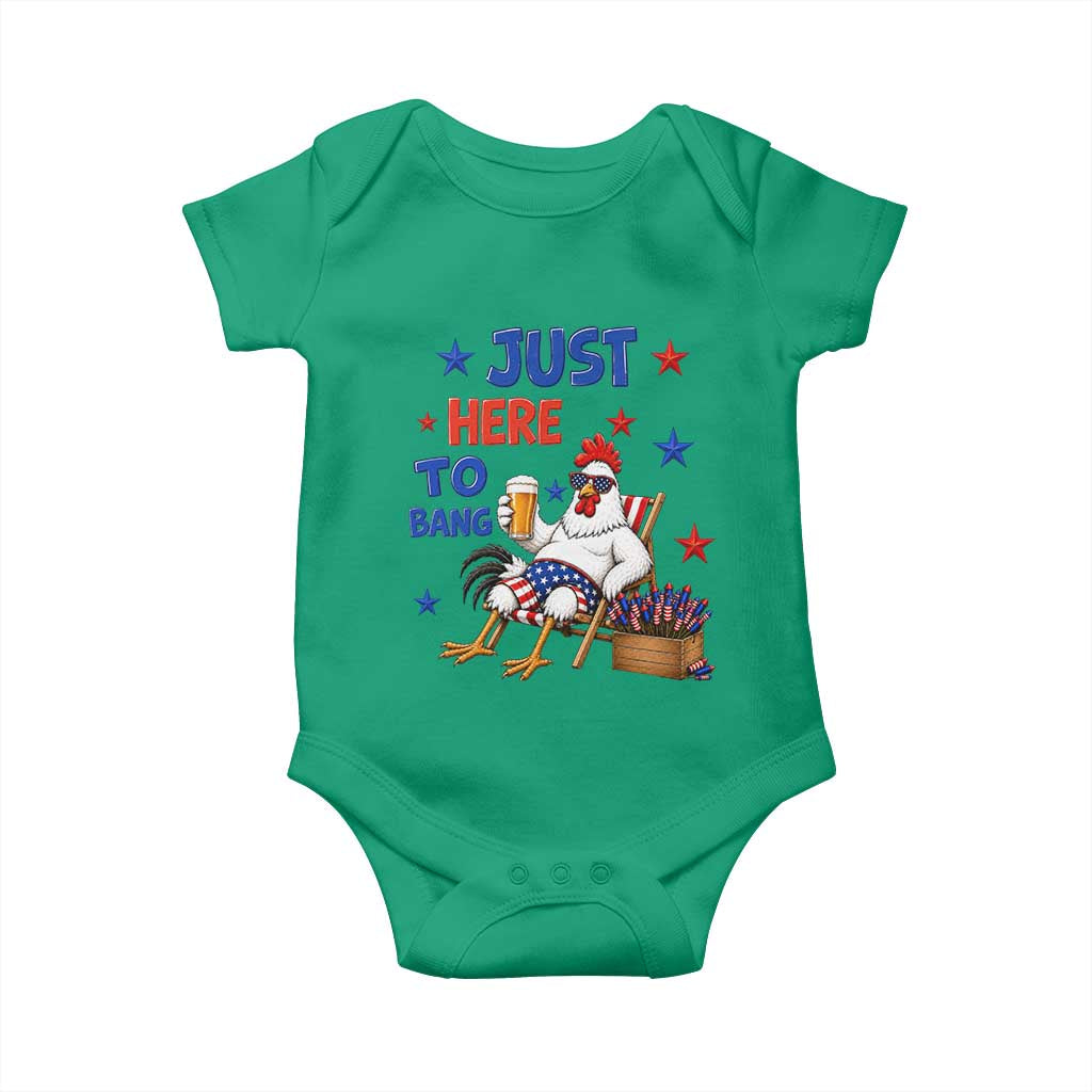 Funny Chicken 4th Of July Celebration Baby Onesie Just Here To Bang