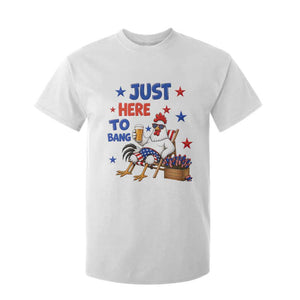 Funny Chicken 4th Of July Celebration T Shirt For Kid Just Here To Bang