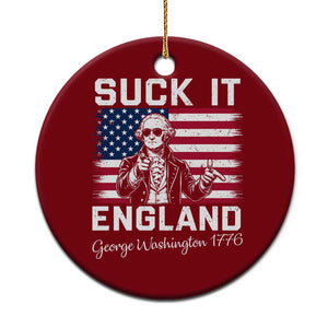 Funny 4th Of July George Washington Ceramic Ornament Suck It England TS12 1pc Red Print Your Wear