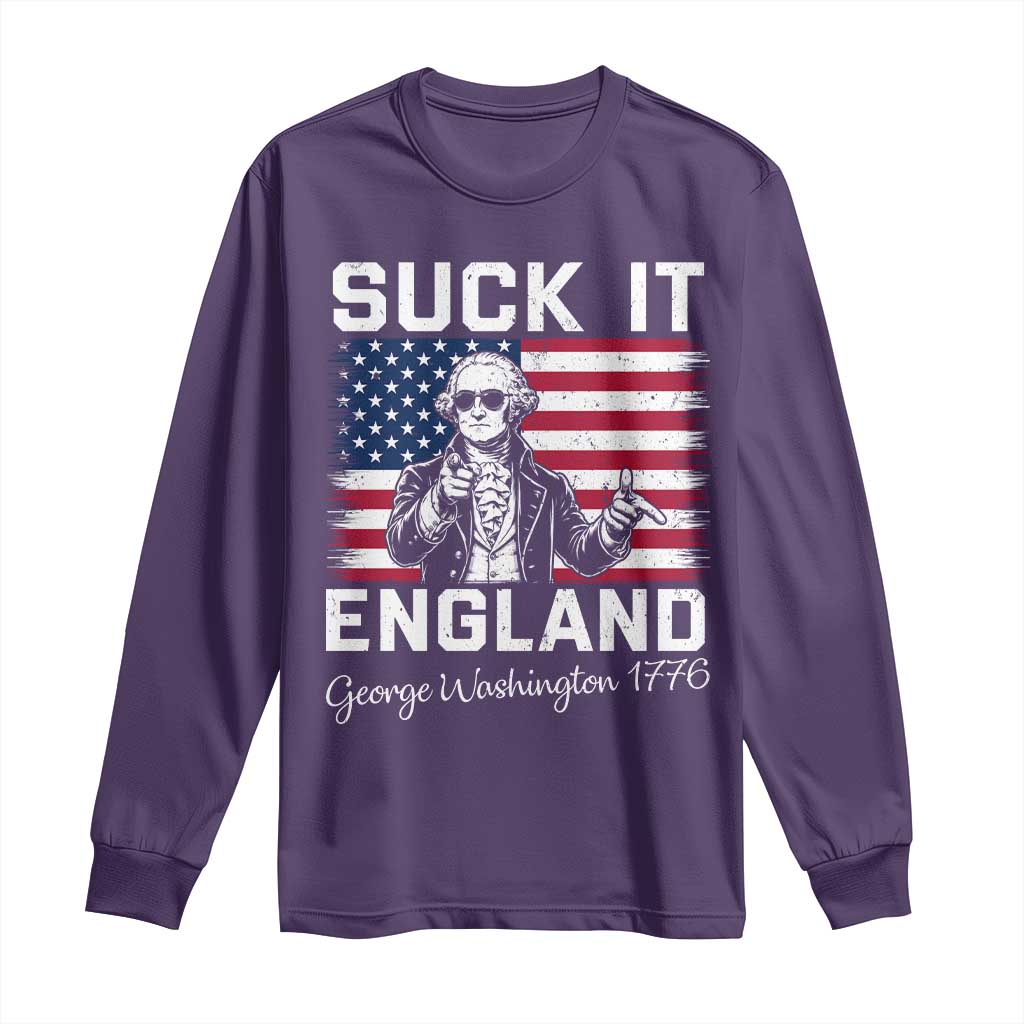 Funny 4th Of July George Washington Long Sleeve Shirt Suck It England