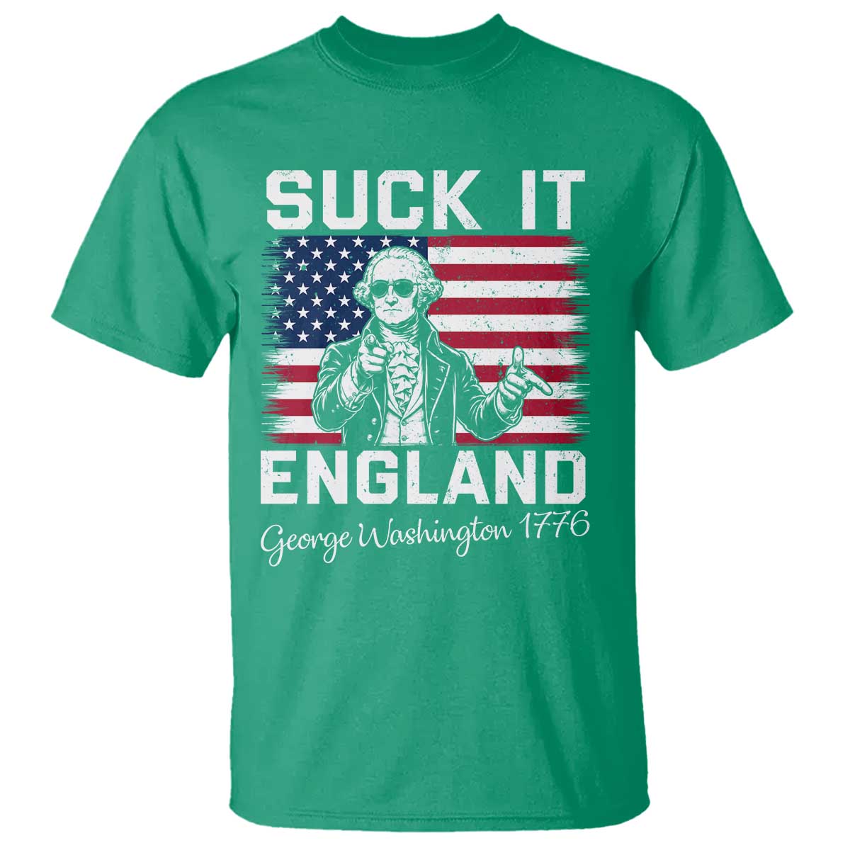 Funny 4th Of July George Washington T Shirt Suck It England