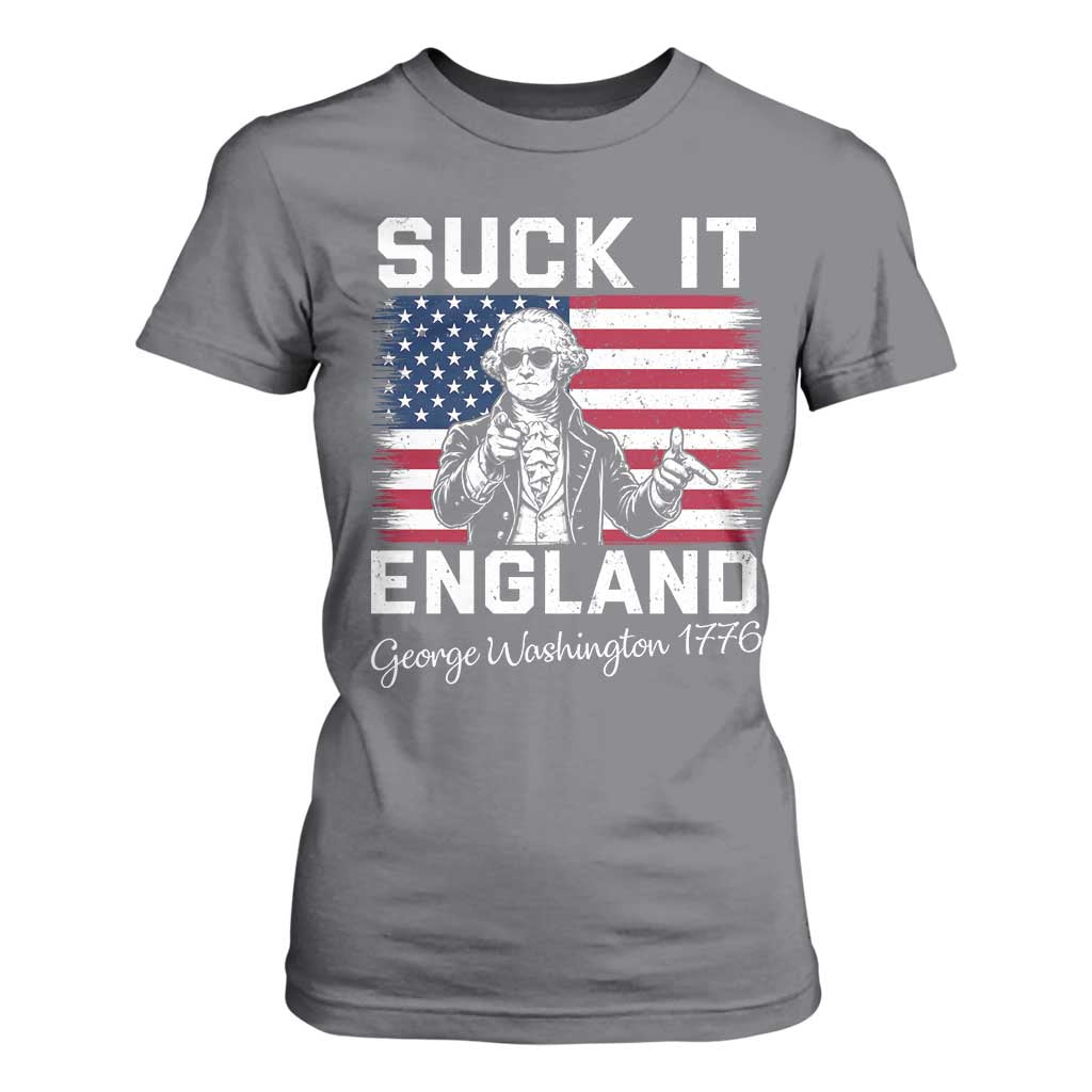Funny 4th Of July George Washington T Shirt For Women Suck It England