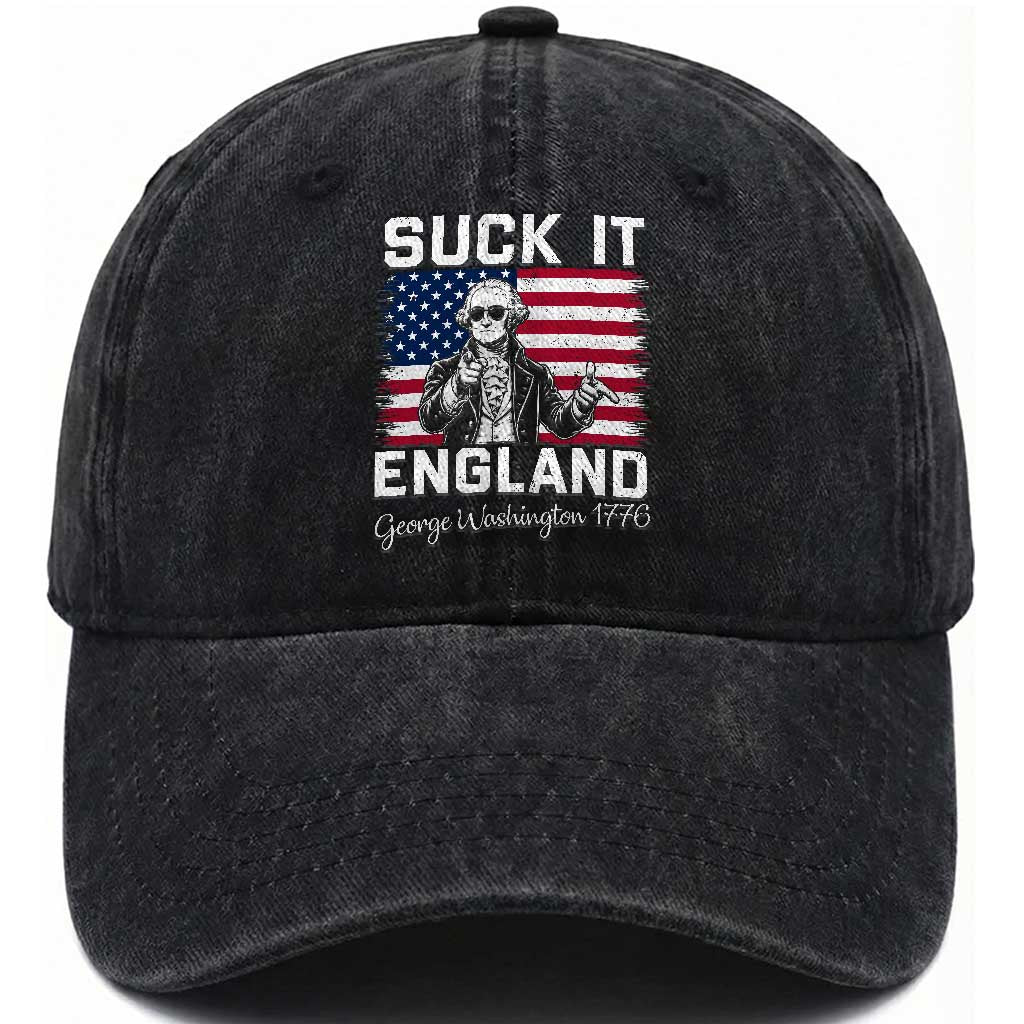 Funny 4th Of July George Washington Washed Cotton Baseball Cap Suck It England