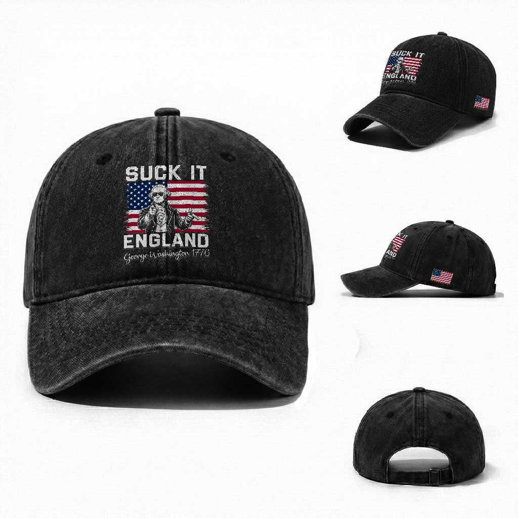 Funny 4th Of July George Washington Washed Cotton Baseball Cap Suck It England