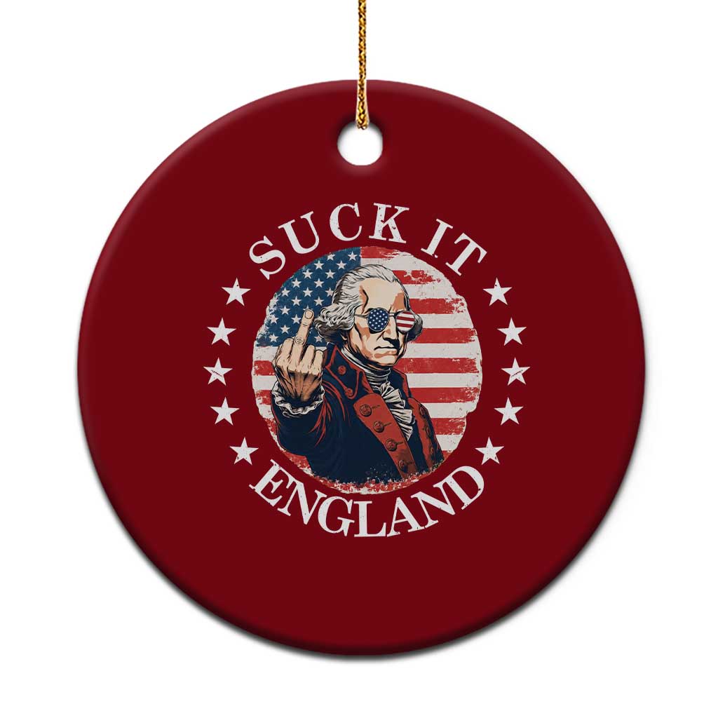 Funny George Washington Revolutionary War Ceramic Ornament Suck It England TS12 1pc Red Print Your Wear
