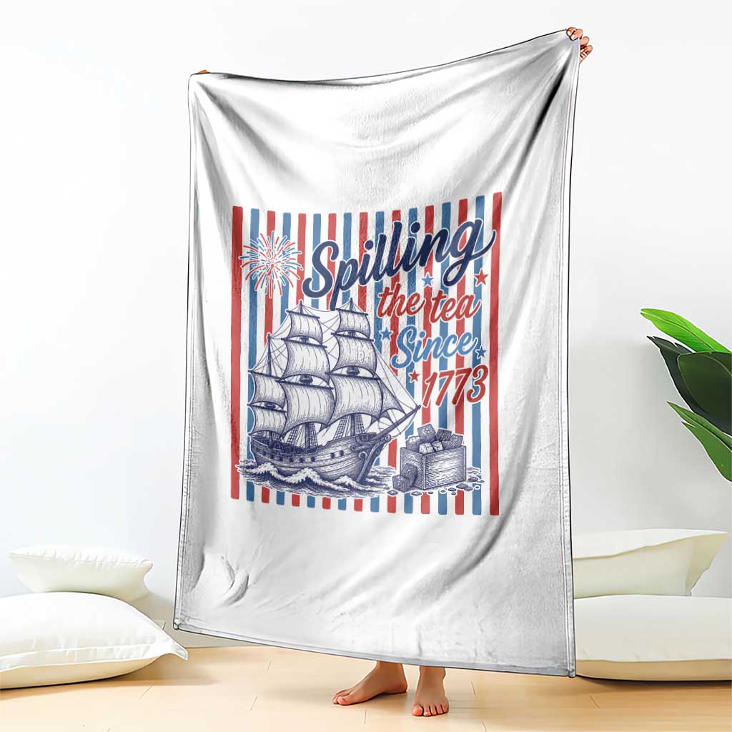 Spilling The Tea Since 1773 Throw Blanket Boston Tea Party USA History Humor