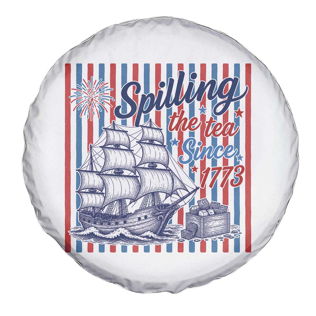 Spilling The Tea Since 1773 Spare Tire Cover Boston Tea Party USA History Humor