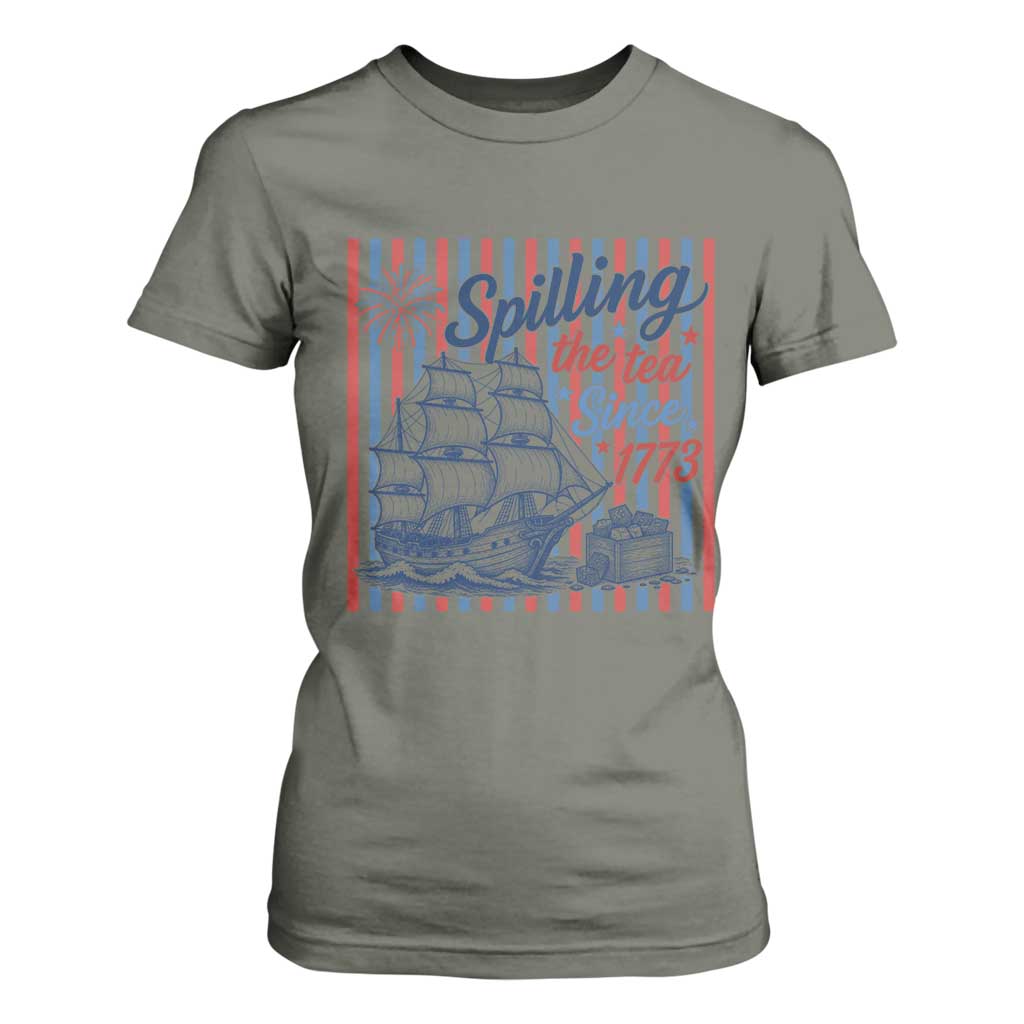 Spilling The Tea Since 1773 T Shirt For Women Boston Tea Party USA History Humor