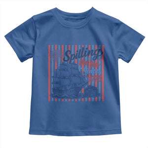 Spilling The Tea Since 1773 Toddler T Shirt Boston Tea Party USA History Humor