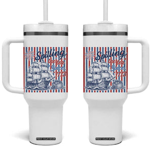 Spilling The Tea Since 1773 Tumbler With Handle Boston Tea Party USA History Humor