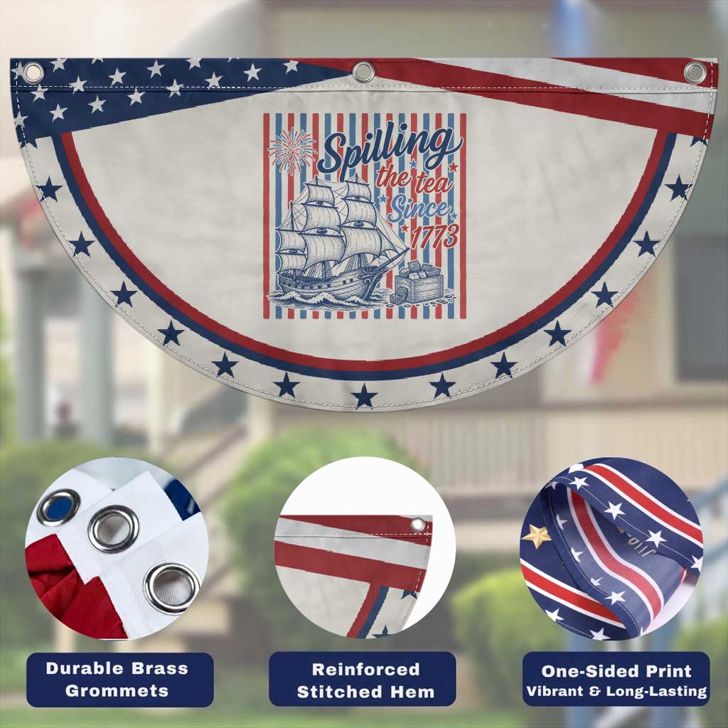 Spilling The Tea Since 1773 Patriotic Fan Flag Boston Tea Party USA History Humor