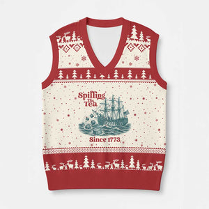 Spilling The Tea Since 1773 V-Neck Knit Sweater Vest American History Gift