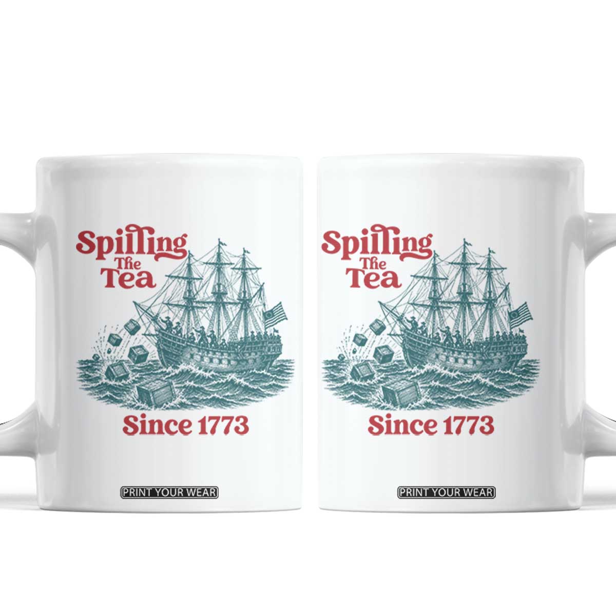 Spilling The Tea Since 1773 Coffee Mug American History Gift