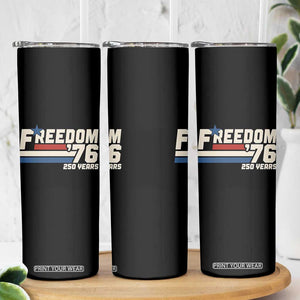 America Retro 250 Years Freedom USA 1776 2026 Skinny Tumbler