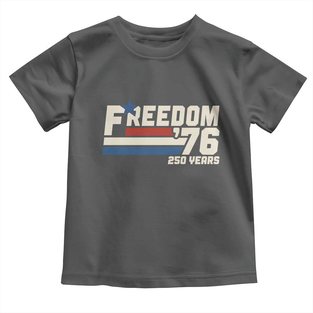 America Retro 250 Years Freedom USA 1776 2026 Toddler T Shirt