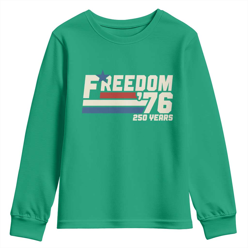 America Retro 250 Years Freedom USA 1776 2026 Youth Sweatshirt
