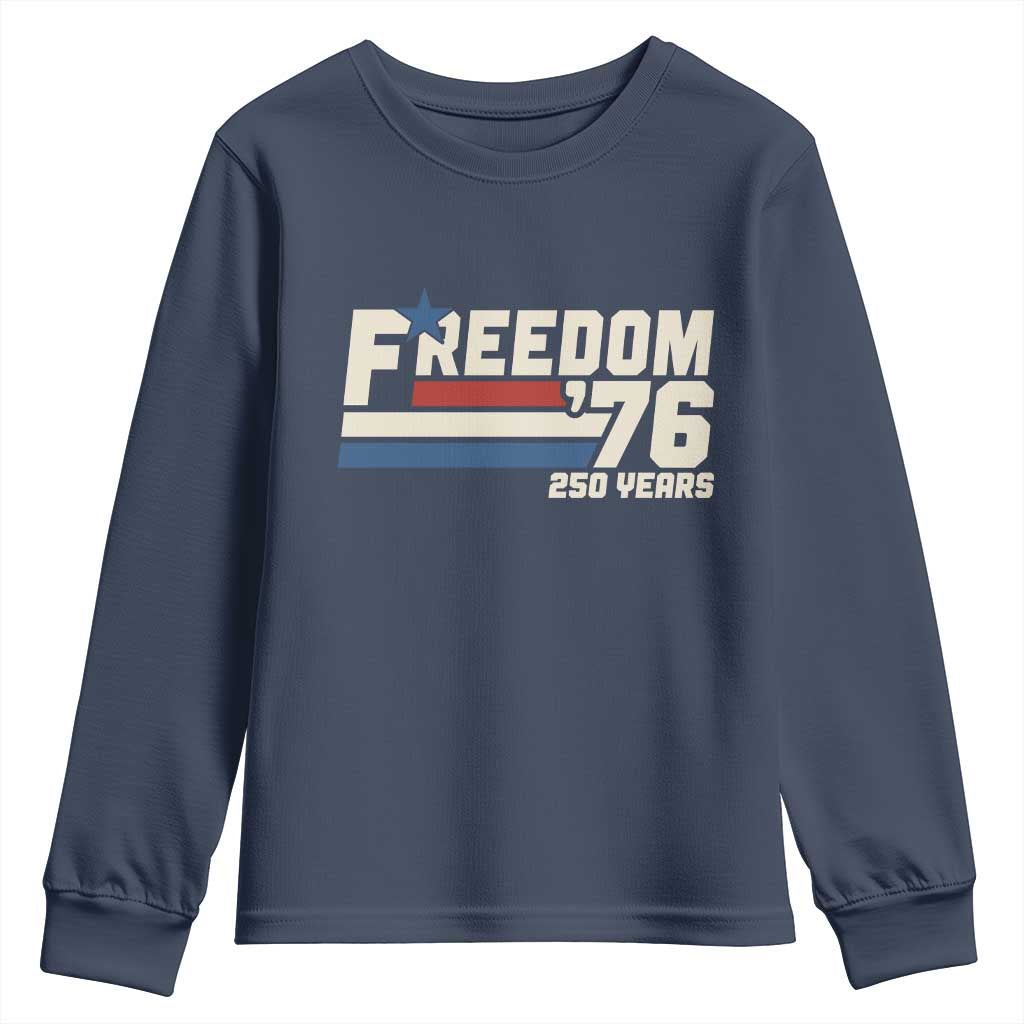 America Retro 250 Years Freedom USA 1776 2026 Youth Sweatshirt
