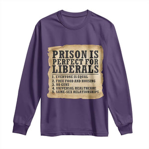 Vintage Prison Is Perfect For Liberals Long Sleeve Shirt Funny Political Graphic