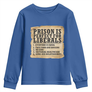 Vintage Prison Is Perfect For Liberals Youth Sweatshirt Funny Political Graphic