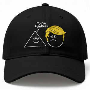 Funny Political Geometry Joke Baseball Cap Youre Pointless Graphic