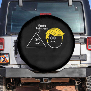 Funny Political Geometry Joke Spare Tire Cover Youre Pointless Graphic