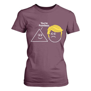 Funny Political Geometry Joke T Shirt For Women Youre Pointless Graphic