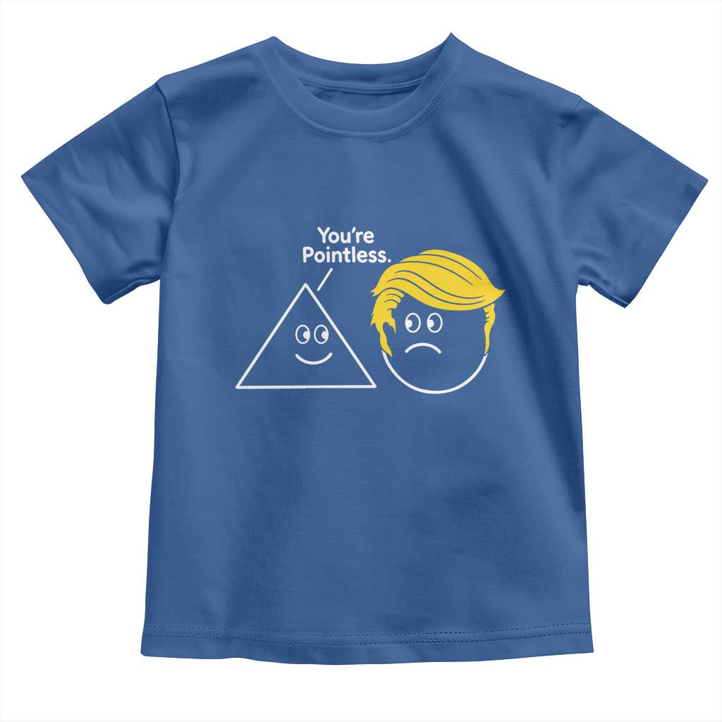 Funny Political Geometry Joke Toddler T Shirt Youre Pointless Graphic