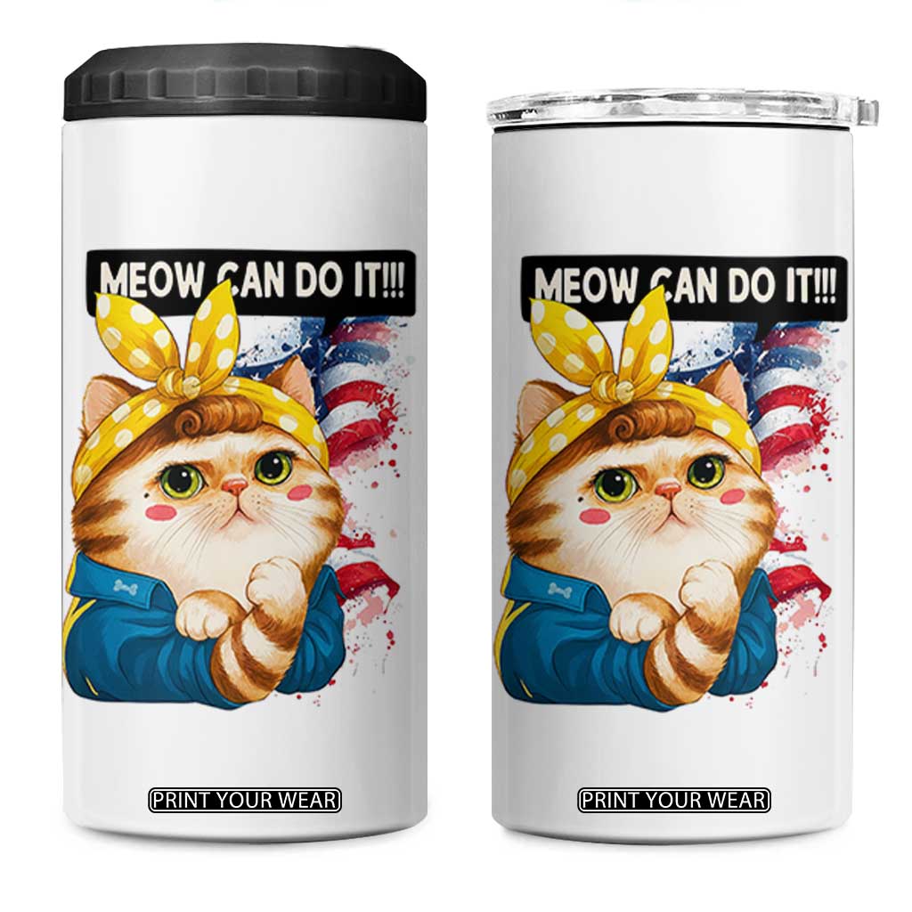 Meow Can Do It 4 in 1 Can Cooler Tumbler Funny Feminist Cat Lover Gift TS12 One Size: 16 oz White Print Your Wear
