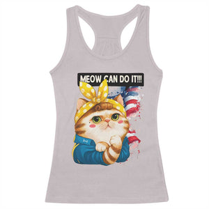 Meow Can Do It Racerback Tank Top Funny Feminist Cat Lover Gift TS12 Ice Gray Print Your Wear