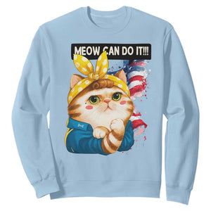 Meow Can Do It Sweatshirt Funny Feminist Cat Lover Gift TS12 Light Blue Print Your Wear