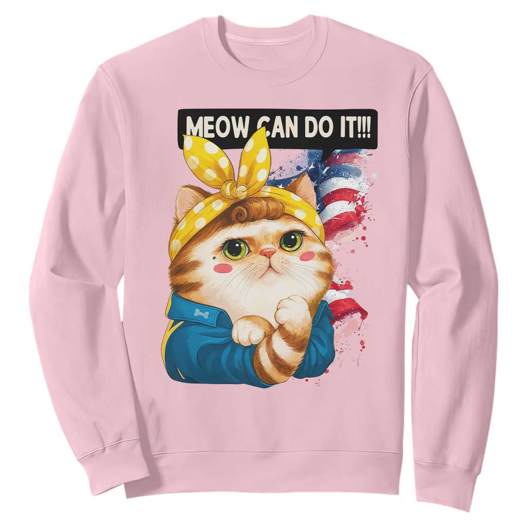 Meow Can Do It Sweatshirt Funny Feminist Cat Lover Gift TS12 Light Pink Print Your Wear