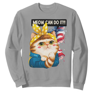 Meow Can Do It Sweatshirt Funny Feminist Cat Lover Gift TS12 Sport Gray Print Your Wear