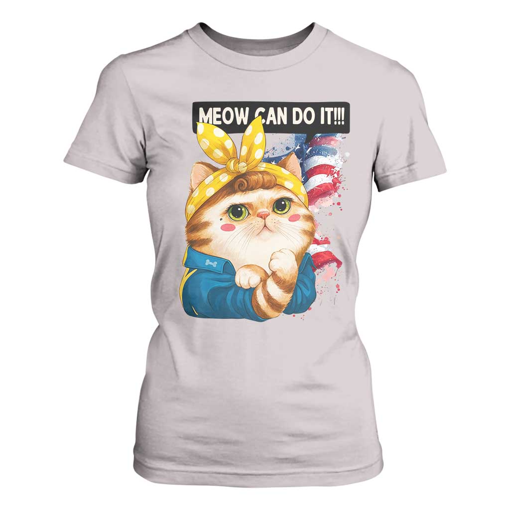 Meow Can Do It T Shirt For Women Funny Feminist Cat Lover Gift TS12 Ice Gray Print Your Wear